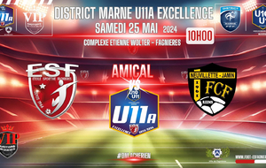 U11A EXCELLENCE - AMICAL - ES FAGNIERES VS FCF NEUVILLETTE