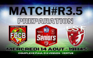 SENIORS R3 LIGUE - PREPA#5 - FCCB VS ES FAGNIERES