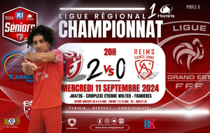 SENIORS R1 LIGUE/J04 - ES FAGNIERES VS REIMS STE ANNE