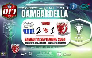 U17R2 - COUPE GAMBARDELLA - T2 - FC ST MARTIN VS ES FAGNIERES 