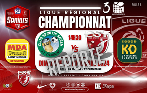 ⚠️ SENIORS R3 LIGUE/J10 - REPORTÉ⚠️ CS AY CHAMPAGNE VS ES FAGNIERES