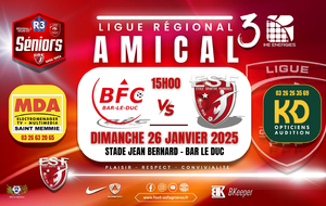 SENIORS R3 LIGUE - AMICAL - BAR LE DUC FC VS ES FAGNIERES2