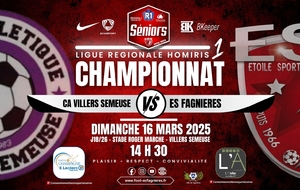 SENIORS R1 LIGUE J18/26 - CA VILLERS SEMEUSE VS ES FAGNIERES