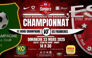 SENIORS R3 LIGUE J15/22 - NORD CHAMPAGNE FC VS ES FAGNIERES