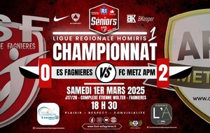 SENIORS R1 LIGUE J17/26 - ES FAGNIERES VS APM METZ