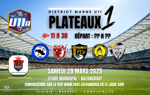 U11 EXCELLENCE - PLATEAU A BAZANCOURT