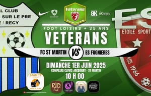 VETERANS - FC ST MARTIN VS ES FAGNIERES