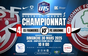 U15D1 - J04/09 - ES FAGNIERES VS ARGONNE FC
