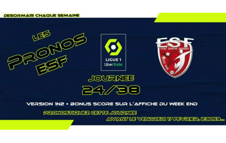 A vos pronos...J24/38 de Ligue 1 UberEats
