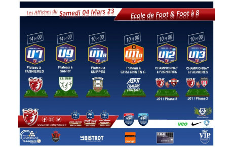 Les Affiches du Samedi 04/03 - Ecole de Foot &amp; Foot à 8
