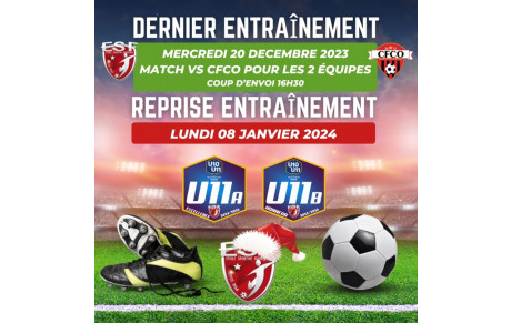 U11 A &amp; B - Dernier Entraînement &amp; Reprise...