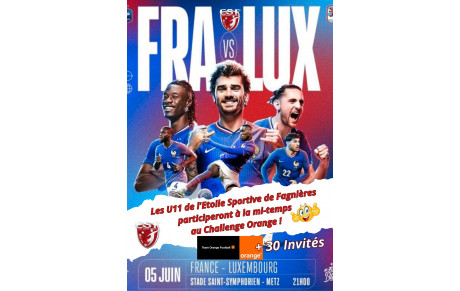 FRANCE vs LUX - L'ES FAGNIERES Y SERA REPRESENTEE !