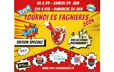 TOURNOI ES FAGNIERES 2024....PROCHAINEMENT....